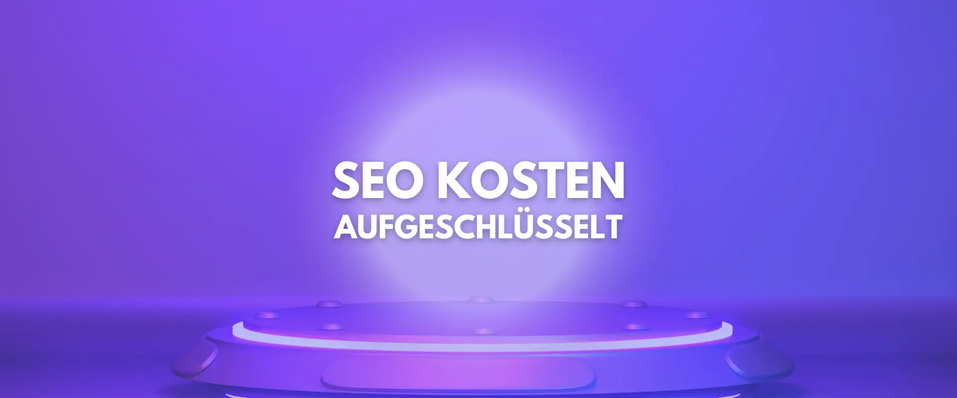 Was kostet SEO 2026? Wir haben die aktuellen SEO Preise und SEO Kosten von Agenturen aufgeschlüsselt: Guide zu Suchmaschinenoptimierung und Budget